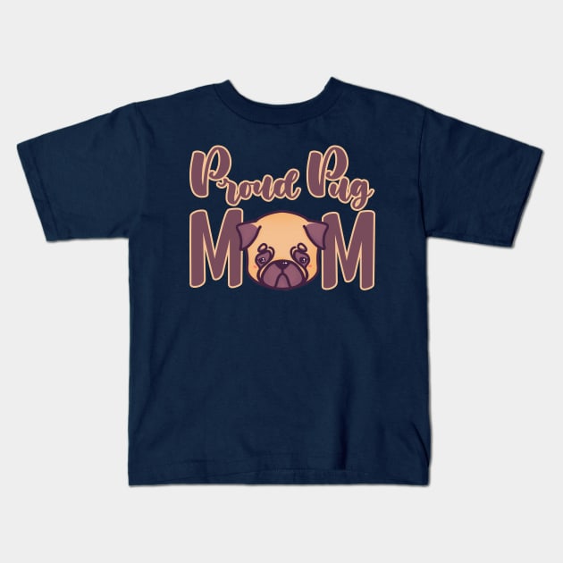 Proud Pug Mom kawaii cute adorable Kids T-Shirt by astronauticarte